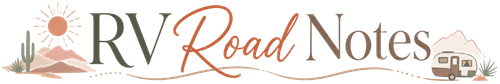 RV Road Notes