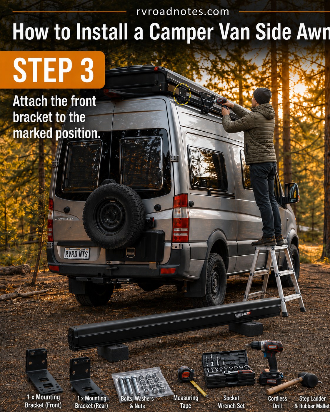 Attaching the front mounting bracket to a 4x4 camper van conversion's side wall from a step ladder
