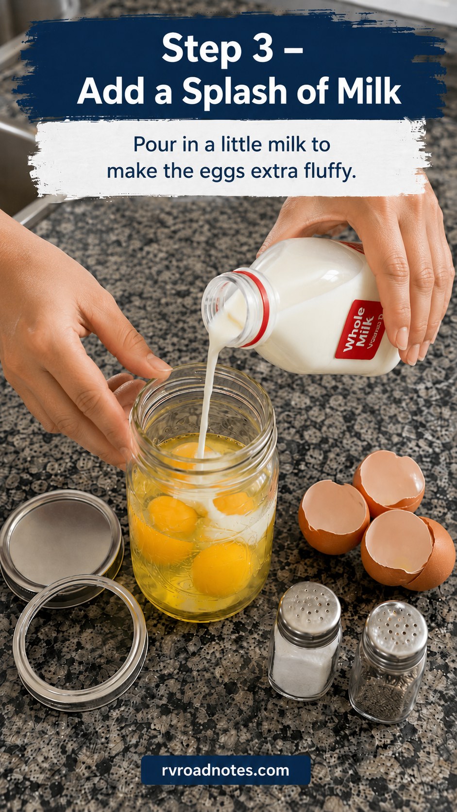 Pouring a splash of whole milk into cracked eggs while making eggs in mason jars for camping
